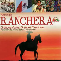 ANTOLOGÍA RANCHERA - GRANDES VOCES, GRANDES CANCIONES by Various Artists album reviews, ratings, credits