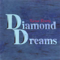 Diamond Dreams by Karen Beatty album reviews, ratings, credits