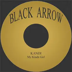 My Kinda Girl - Single by Kandi album reviews, ratings, credits