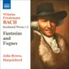 Bach: Keyboard Works, Vol. 2 - Fantasias and Fugues album lyrics, reviews, download