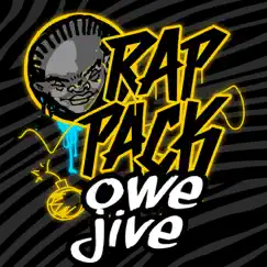 Rap Pack - Owe Jive - EP by Owe Jive album reviews, ratings, credits
