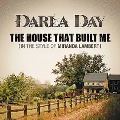 The House That Built Me Song Lyrics