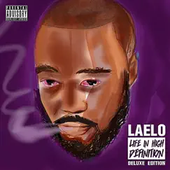 Life in High Definition (Deluxe Edition) by Laelo album reviews, ratings, credits