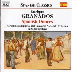 Granados: Spanish Dances (Orch. Ferrer) by Salvador Brotons & Barcelona Symphony and Catalonia National Orchestra album reviews, ratings, credits
