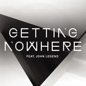 Download Getting Nowhere (feat. John Legend) [Skream Remix] Magnetic Man MP3