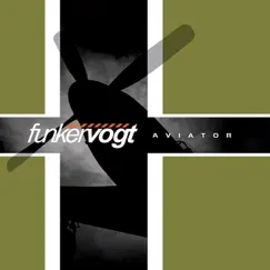 Aviator by Funker Vogt album reviews, ratings, credits