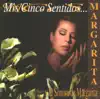 Mis Cinco Sentidos album lyrics, reviews, download