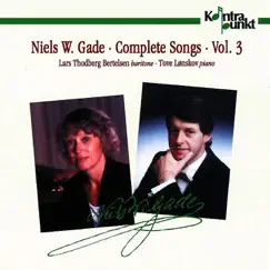 Gade: Complete Songs, Vol. 3 by Lars Thodberg Bertelsen & Tove Lønskov album reviews, ratings, credits