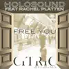 Free You (feat. Rachel Platten) - EP album lyrics, reviews, download