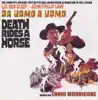 Da uomo a uomo (Death Rides a Horse) [The Complete Original Motion Picture Soundtrack] album lyrics, reviews, download