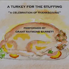 A Turkey for the Stuffing - Written by Katherine Grace Hulbert Song Lyrics