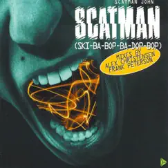 Scatman (Ski-Ba-Bop-Ba-Dop-Bop) [Extended Radio Version] Song Lyrics