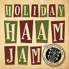 Holiday Haam Jam, Vol. 1 by Various Artists album reviews, ratings, credits