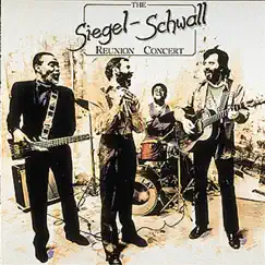 The Reunion Concert (Live) by Siegel-Schwall Band album reviews, ratings, credits