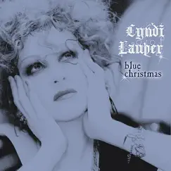 Blue Christmas - Single by Cyndi Lauper album reviews, ratings, credits