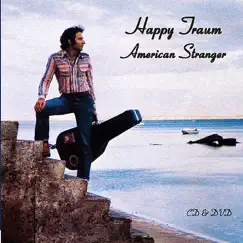 American Stranger by Happy Traum album reviews, ratings, credits