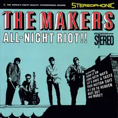 All Night Riot! by The Makers album reviews, ratings, credits