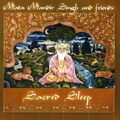 Sacred Sleep by Mata Mandir Singh album reviews, ratings, credits