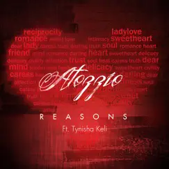 Reasons (Single) (feat. Tynisha Keli) - Single by Atozzio 