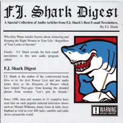F.J. Shark Digest by F.J. Shark album reviews, ratings, credits