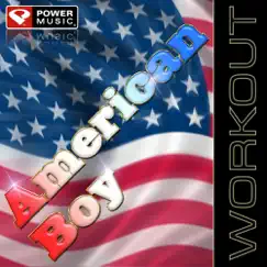 American Boy (feat. J Rae) - Single by Power Music Workout album reviews, ratings, credits