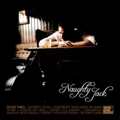 Good Times by Naughty Jack album reviews, ratings, credits