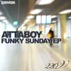 Funky Sunday - EP album lyrics, reviews, download