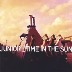 Time in the Sun by Junior album reviews, ratings, credits
