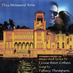 This Moment Now Song Lyrics