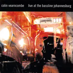 Live At the Bassline Johannesburg by Colin Vearncombe album reviews, ratings, credits