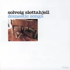 Domestic Songs by Solveig Slettahjell album reviews, ratings, credits