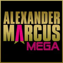 Mega (Deluxe Version) by Alexander Marcus album reviews, ratings, credits