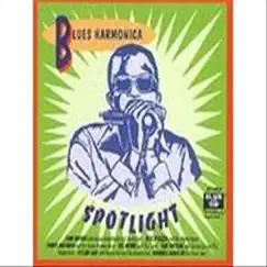 Blues Harmonica Spotlight by Various Artists album reviews, ratings, credits