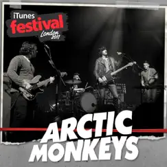 ITunes Festival: London 2011 - EP by Arctic Monkeys album reviews, ratings, credits