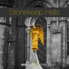 Stonekeep Halls - Single by Alice Zoë Bevan-McGregor album reviews, ratings, credits