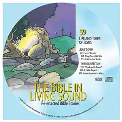59. Jesus' Death/the Resurrection by The Bible In Living Sound album reviews, ratings, credits