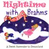 Sleeptime With Brahms album lyrics, reviews, download