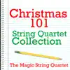 Christmas 101 - String Quartet Collection album lyrics, reviews, download