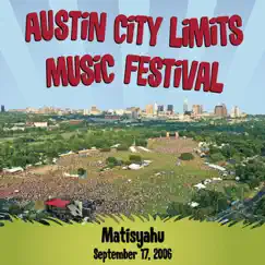 Live at Austin City Limits Music Festival 2006 - EP by Matisyahu album reviews, ratings, credits