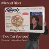 Too Old for Idol (American Idol Audition Parody) album lyrics, reviews, download