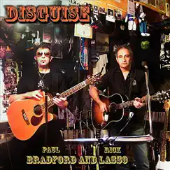 Disguise - Single by Paul Bradford & Rick Lasso album reviews, ratings, credits