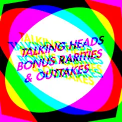 Bonus Rarities & Outtakes by Talking Heads album reviews, ratings, credits