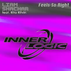 Feels So Right (feat. Rita Ritvin) [Liam Shachar's Transformation Mix] Song Lyrics