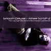 Aimée Sol EP 2 (The Lounge Deluxe and Downbeat Experience) album lyrics, reviews, download