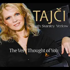 The Very Thought of You - Single by Tajci album reviews, ratings, credits