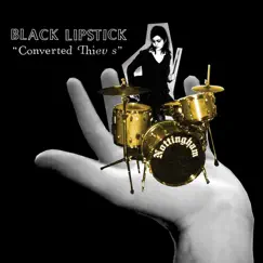 Converted Thieves by Black Lipstick album reviews, ratings, credits