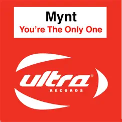 You're the Only One - Single by Mynt album reviews, ratings, credits