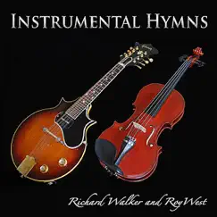 Instrumental Hymns by Richard Walker & Roy West album reviews, ratings, credits