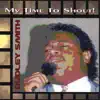 My Time to Shout album lyrics, reviews, download