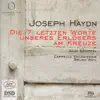 Haydn: The 7 Last Words album lyrics, reviews, download